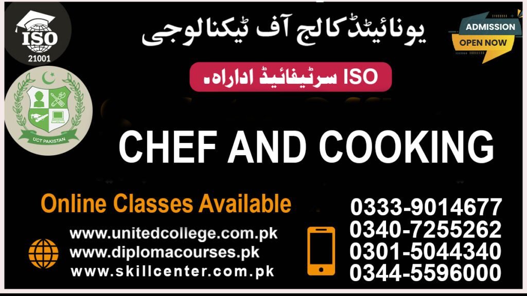 Chef and Cooking Course in Sargodha 0340-7255262 7 Chef and Cooking Course in Sargodha