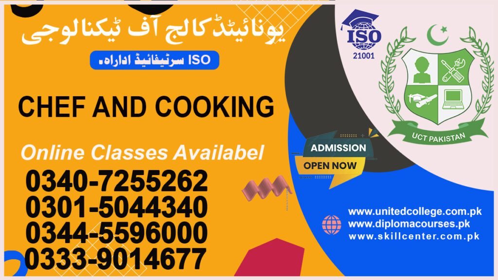 Chef and Cooking Course in Mirpur AJK 0301-5044340 1 Chef and Cooking Course in Mirpur AJK