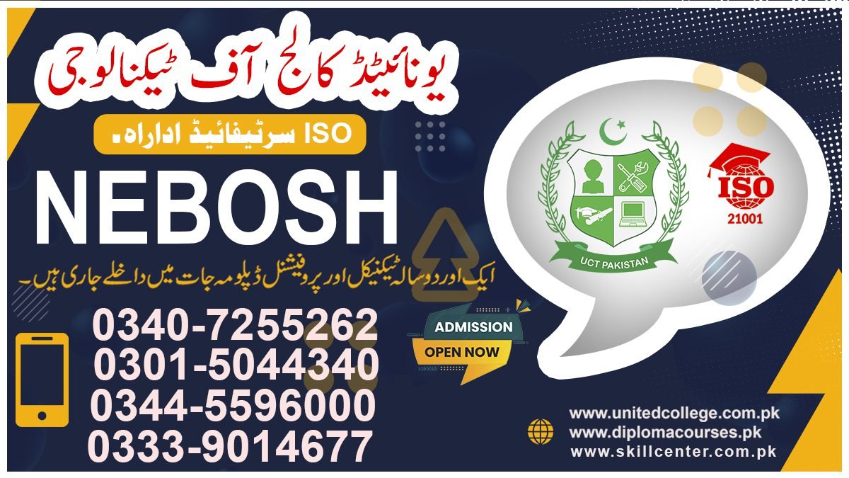 NEBOSH Course in Rawalpindi Islamabad 17 Nebosh Course