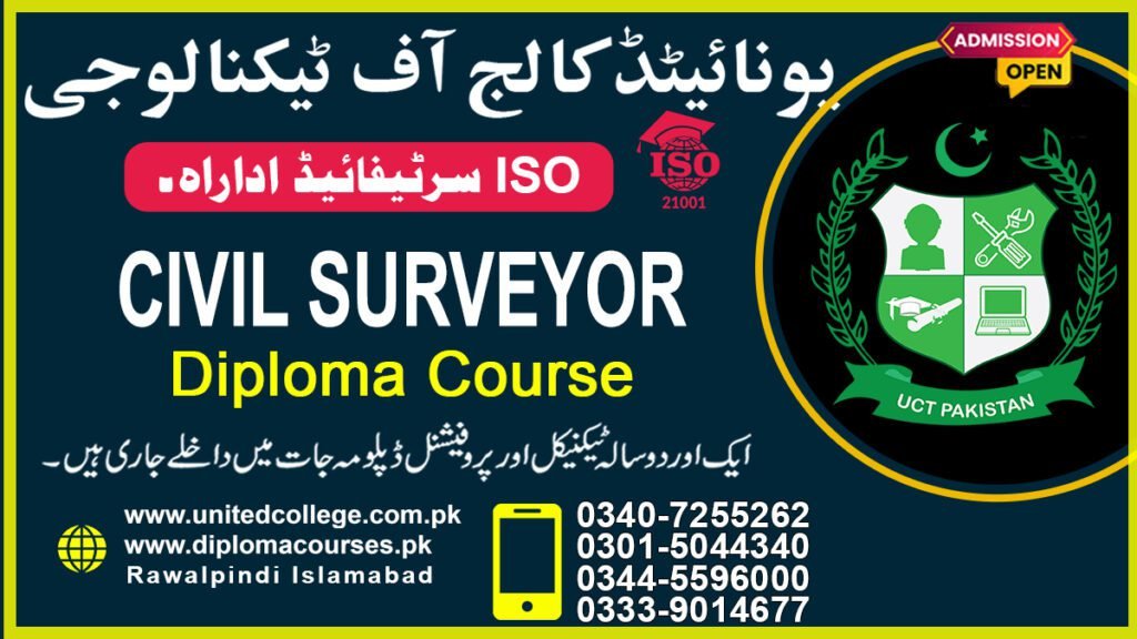 Civil Surveyor Course in Lahore 0301-5044340 1 Civil Surveyor Course in Lahore