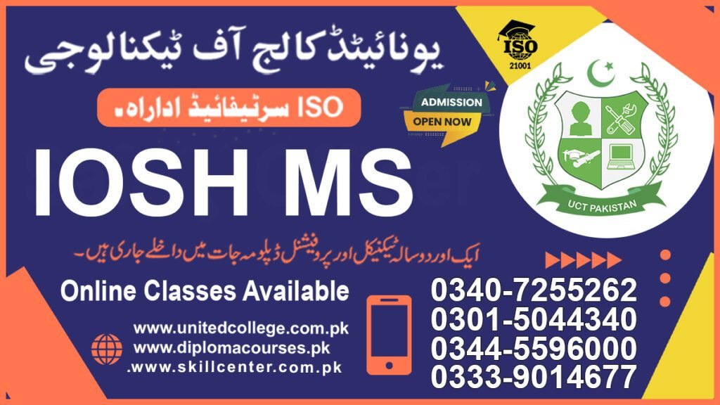 Iosh Ms Course in Mansehra 0340-7255262 4 Iosh Ms Course in Mansehra
