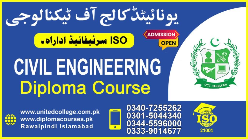 Civil Engineering Diploma Course in Karachi 0301-5044340 3 Civil Engineering Diploma Course in Karachi