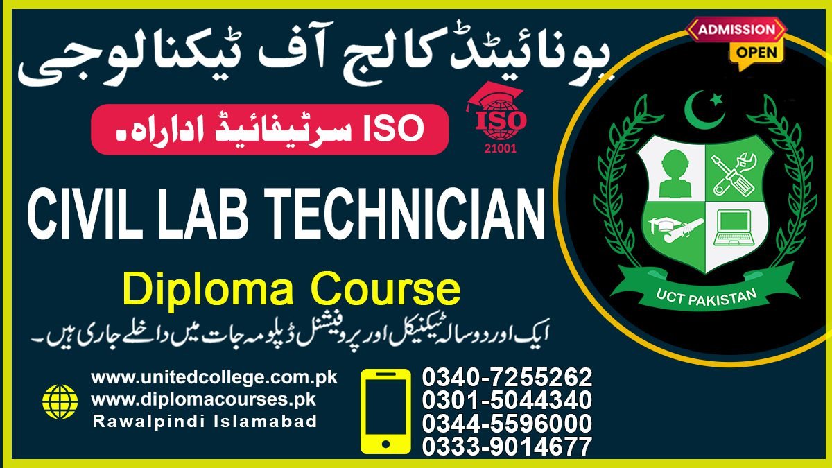Civil Lab Technician Course In Lahore 0301-5044340 | United College Of ...