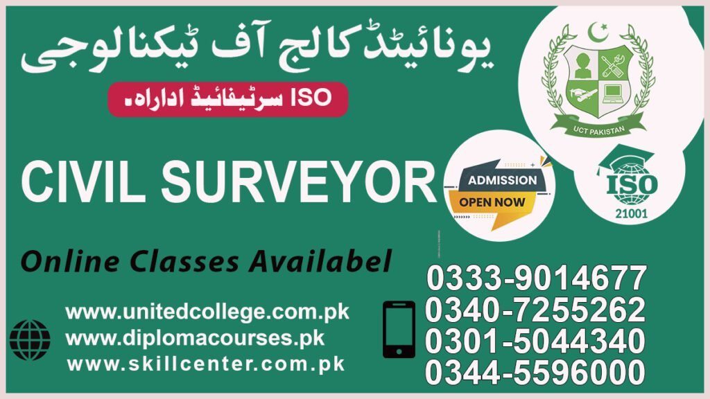 Civil Surveyor Course in Faisalabad 0340-7255262 1 Civil Surveyor Course in Faisalabad