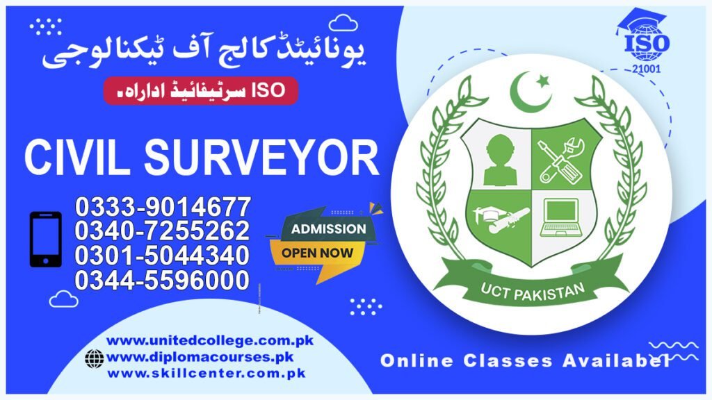 Civil Surveyor Course in Faisalabad 0340-7255262 5 Civil Surveyor Course in Faisalabad